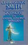 Zothique en andere Verloren Werelden (Zothique and